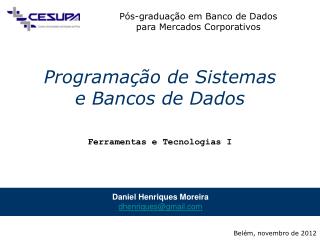 Programação de Sistemas e Bancos de Dados