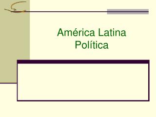 América Latina Política