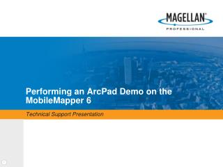Performing an ArcPad Demo on the MobileMapper 6