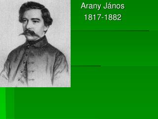 Arany János 1817-1882