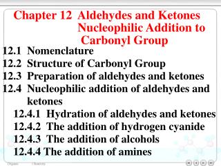 Chapter 12 Aldehydes and Ketones Nucleophilic Addition to