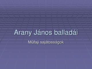 Arany János balladái