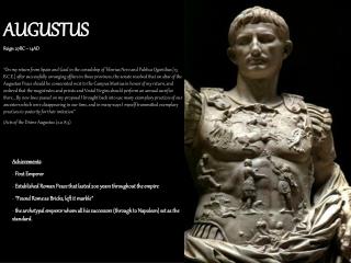 AUGUSTUS Reign: 27BC – 14AD