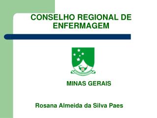 CONSELHO REGIONAL DE ENFERMAGEM