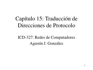 Capítulo 15: Traducción de Direcciones de Protocolo