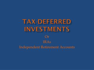 Tax-Deferred Investments