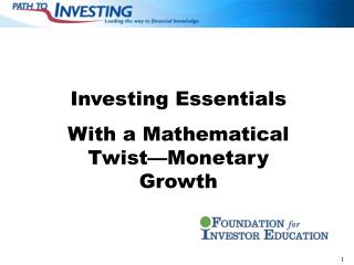 Investing Essentials With a Mathematical Twist—Monetary Growth