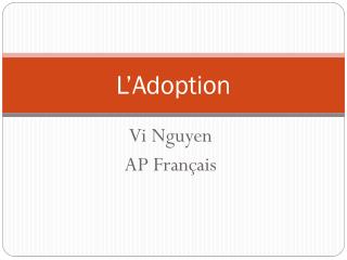 L’Adoption