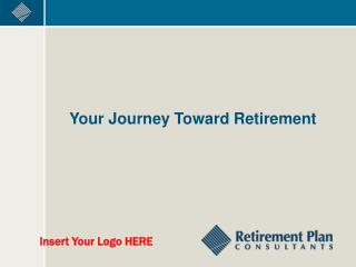 Your Journey Toward Retirement