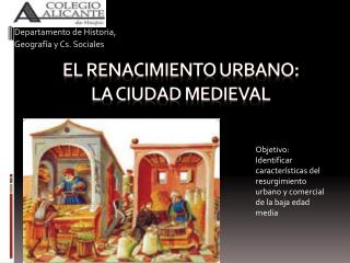 El renacimiento urbano: la ciudad medieval