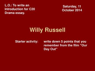 Willy Russell