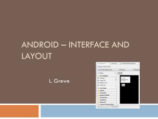 Android – Interface and Layout