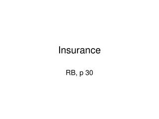 Insurance