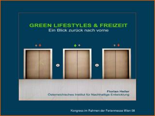 GREEN LIFESTYLES &amp; FREIZEIT