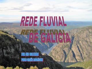 REDE FLUVIAL DE GALICIA