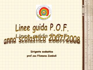 Linee guida P.O.F. anno scolastico 2007/2008