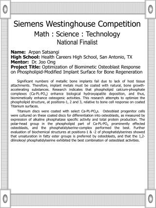 Siemens Westinghouse Competition Math : Science : Technology National Finalist