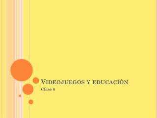 Videojuegos y educación