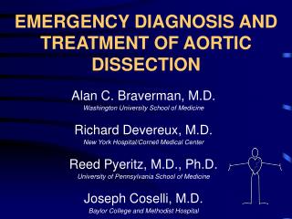 EMERGENCY DIAGNOSIS AND TREATMENT OF AORTIC DISSECTION