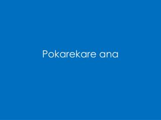 Pokarekare ana