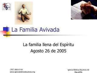 La Familia Avivada