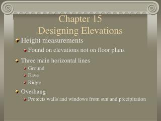 Chapter 15 Designing Elevations