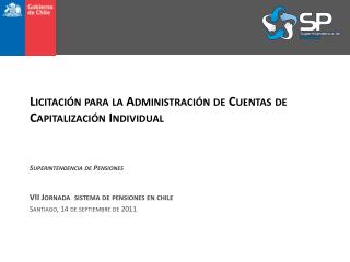 Licitación para la Administración de Cuentas de Capitalización Individual