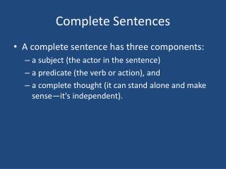 Complete Sentences