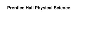 Prentice Hall Physical Science