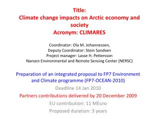 Preparation of an integrated proposal to FP7 Environment and Climate programme (FP7-OCEAN-2010)