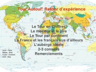 Tour Autour: Retour d’expérience