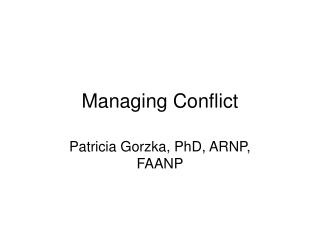 Managing Conflict