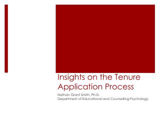 Insights on the Tenure Application Process