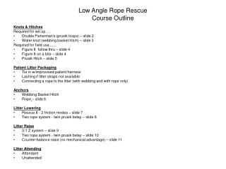 Low Angle Rope Rescue Course Outline