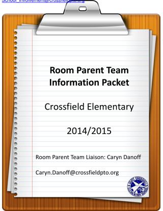 Room Parent Team Information Packet Crossfield Elementary 2014/2015
