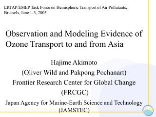 Observation and Modeling Evidence of Ozone Transport to and from Asia