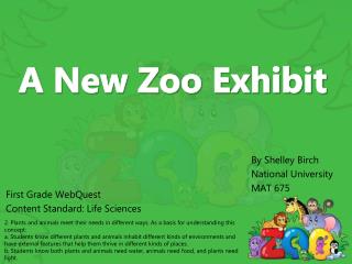 A New Zoo Exhibit