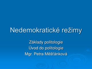 Nedemokratické režimy