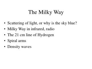 The Milky Way