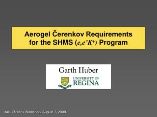 Aerogel Čerenkov Requirements for the SHMS ( e,e’K + ) Program