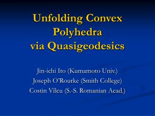 Unfolding Convex Polyhedra via Quasigeodesics