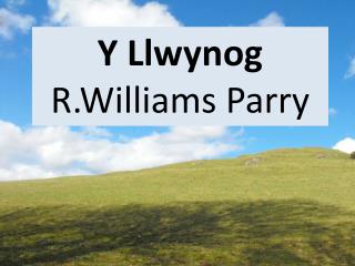 Y Llwynog R.Williams Parry