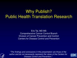 Why Publish? Public Health Translation Research