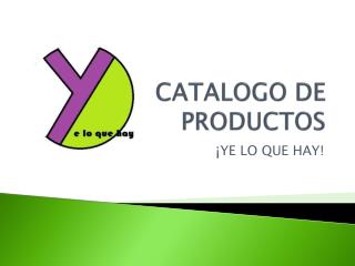 CATALOGO DE PRODUCTOS