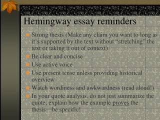 Hemingway essay reminders