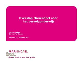 Overstap Mariendael naar het vervolgonderwijs