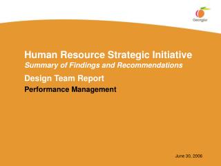 Human Resource Strategic Initiative Summary of Findings and Recommendations