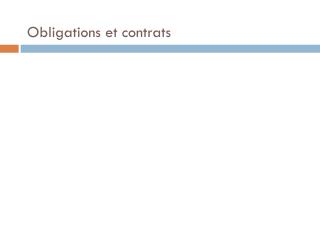 Obligations et contrats