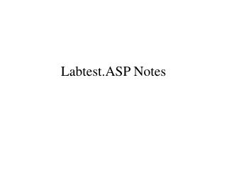 Labtest.ASP Notes