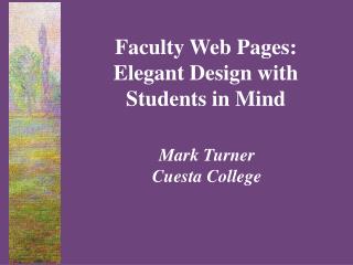 Faculty Web Pages: Elegant Design with Students in Mind